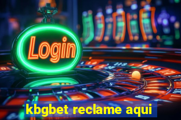 kbgbet reclame aqui